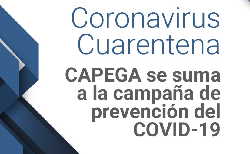 CAPEGA se suma a la campaña de prevención del covid-19