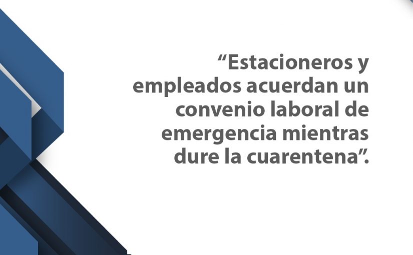 Estacioneros y empleados acuerdan un convenio laboral de emergencia mientras dure la cuarentena