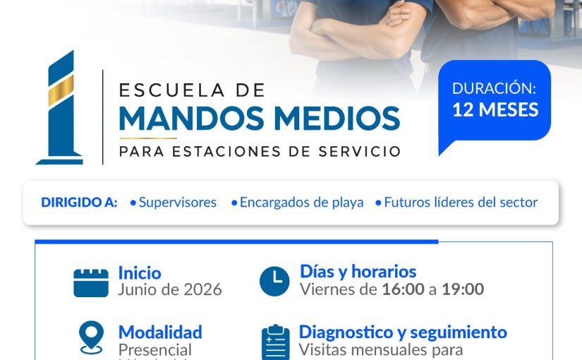 Lanzamiento de la Escuela de Mandos Medios para Estaciones de Servicio